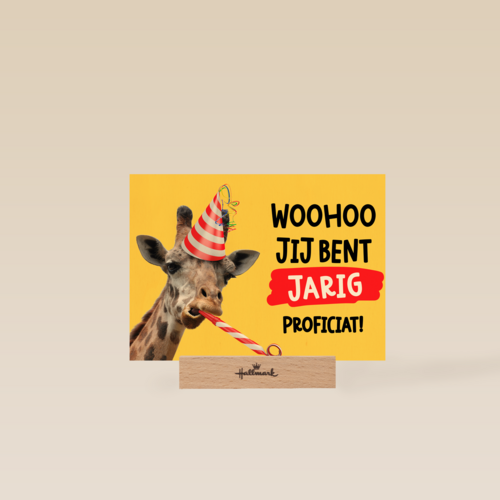 Woohoo jij bent jarig proficiat!