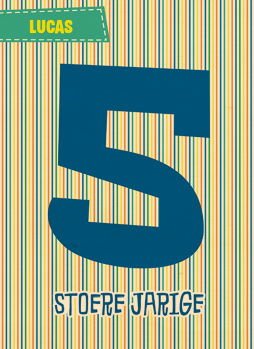 stoere jarige 5 jaar