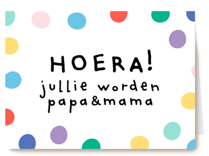 zwangerschap felicitatie hoera jullie worden papa en mama