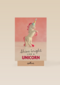 shine bright like a unicorn