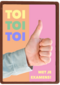 Examens Toi Toi Toi