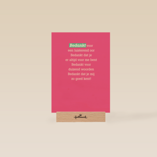 bedankt voor een luisterend oor