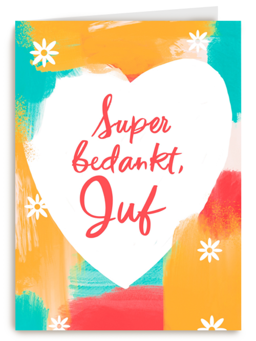 super bedankt juf met deze kaart met hart
