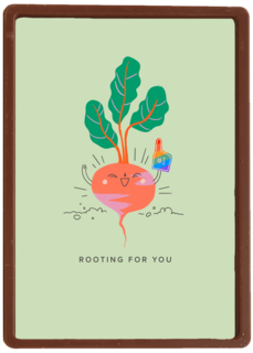 Rooting for you pride