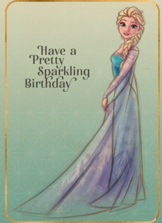 Elsa kaart have a pretty sparkling birthday