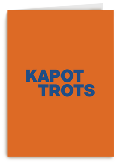 andC kapot trots