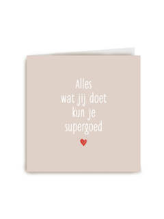 papa alles wat jij doet kun je supergoed