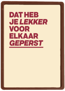&C Dat heb je lekker voor elkaar geperst