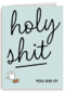 compliment kaart holy shit you did it
