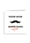 Voor mijn hipster papa