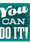 you can do it groen