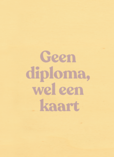 Gezakt kaart Geen diploma wel een kaart