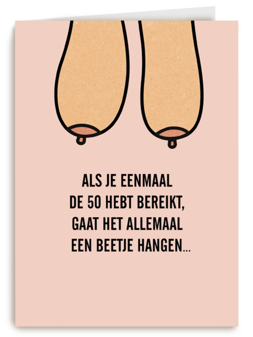 Verjaardagskaart grappig vrouw hangende borsten