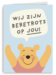 goed gedaan kaart winnie de pooh wij zijn beretrots op jou