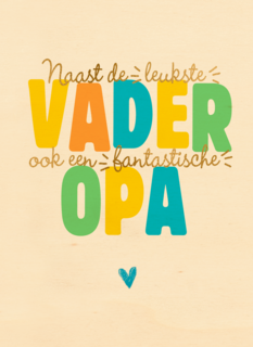 Naast de leukste vader ook een fantastische opa