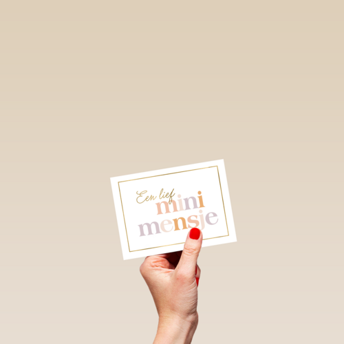 Felicitatie een lief mini mensje