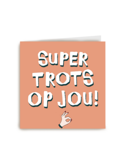 oranje super trots op jou