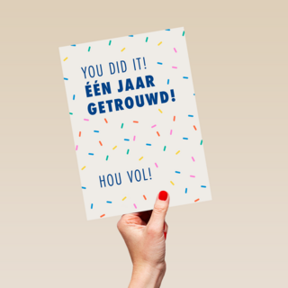 You did it 1 jaar getrouwd