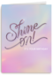 Shine on it is your birthday