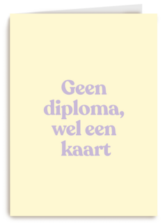 Gezakt kaart Geen diploma wel een kaart