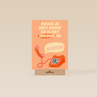 Verjaardagskaart 65 is het nieuwe 45