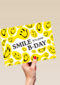 Smile its your bday