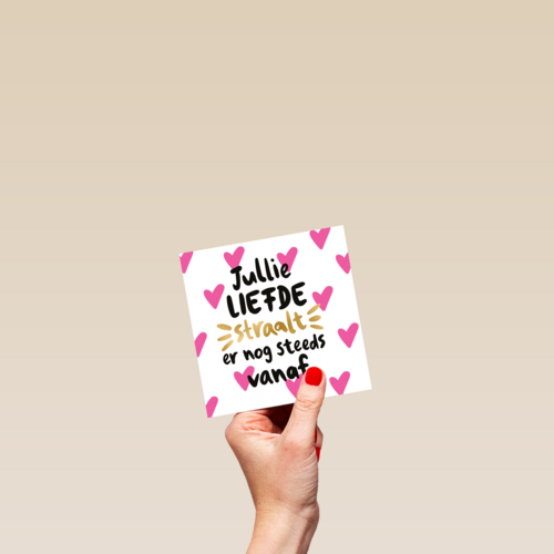 trouwdag kaart jubileum jullie liefde straalt er nog steeds vanaf
