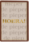 Verjaardagskaart hieperdepieper hoera