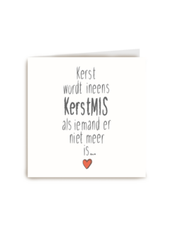 kerst wordt ineens kerstmis als iemand er niet meer is