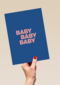 And C Baby Baby Baby kaart blauw
