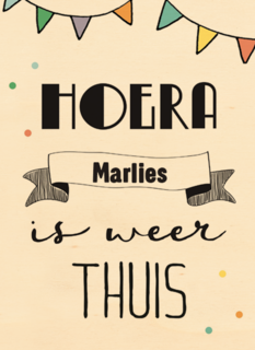 vakantie welkom thuis hoera jij is weer thuis