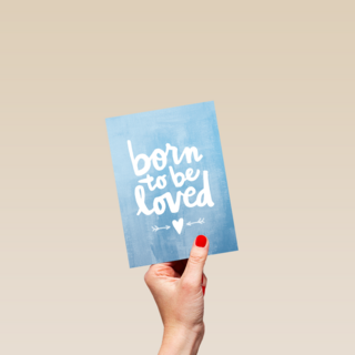 geboortekaartje born to be loved blauw