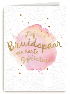 Trouwkaart Lief bruidspaar Van harte gefeliciteerd