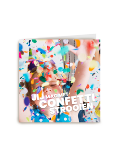verjaardagskaart jij mag met confetti strooien