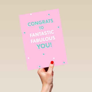 Gefeliciteerdkaart Congrats to fantastic fabulous you