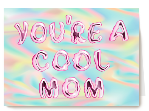 You are a cool mom
