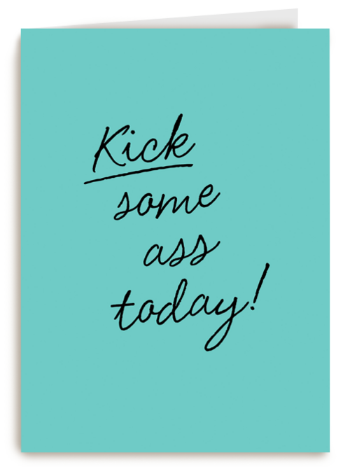 Motivatiekaart Kick some ass today