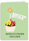een taartje met kaars en bloemen voor een collega