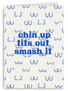Motivatie kaart chin up tits out smash it