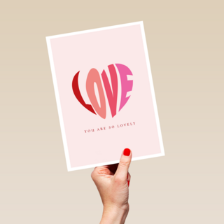 Valentijnskaart Love you are so lovely