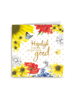 kaart flowers hopelijk voel je je snel weer goed