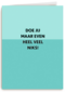 Beterschapskaart Doe jij maar even heel veel niks