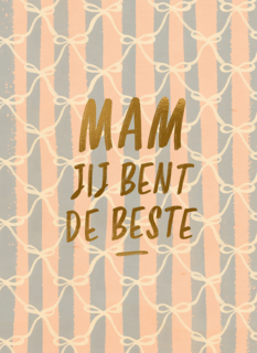 Mam jij bent de beste