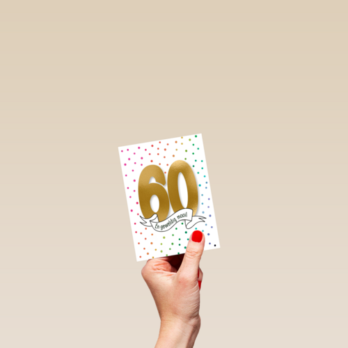 verjaardagskaart 60 en zo geweldig mooi
