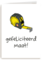 Verjaardagskaart man hip Gefeliciteerd maat