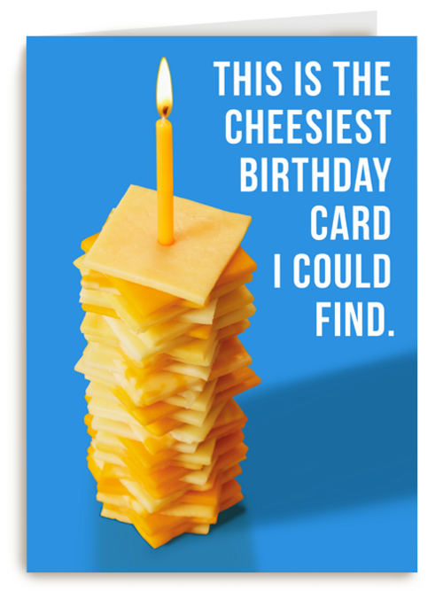 The cheesiest card I could find