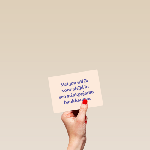 liefde kaart met jou wil ik in een pyjama bankhangen