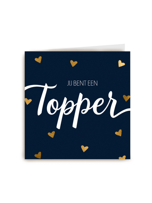 valentijnskaart stijlvol jij bent een topper