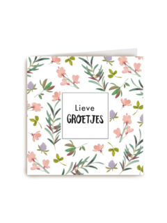 lieve groetjes kaart met mooie subtiele bloementjes