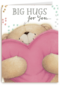 valentijnkaart big hugs for you